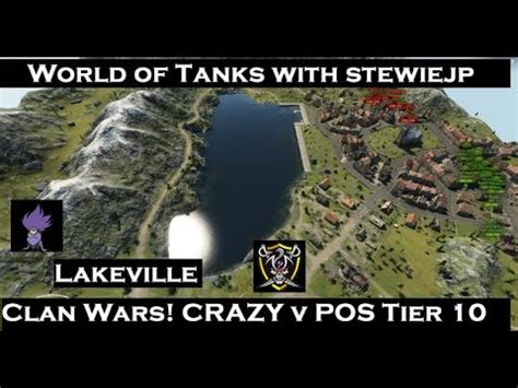 World Of Tanks Tier 10 Clan Wars CRAZY V POS On Lakeville YouTube