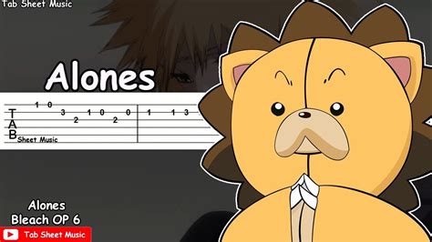 Bleach Op 6 Alones Guitar Tutorial Tab Sheet Music