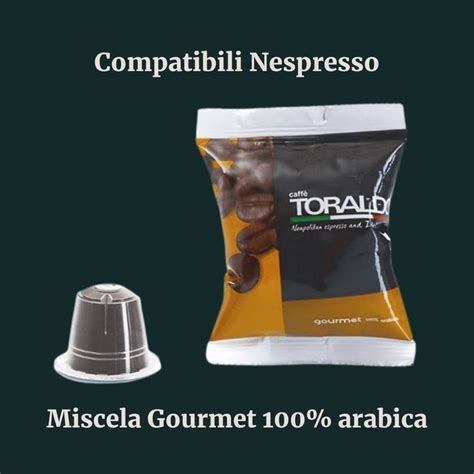 Caff Toraldo Capsule Compatibili Nespresso Miscela Gourmet