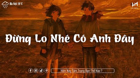 Nh C Chill Nh Nh Ng Nh Ng B N Lofi Mix Chill Nh Nh Ng C C Hot Nh C Tr Hot Tiktok Hay