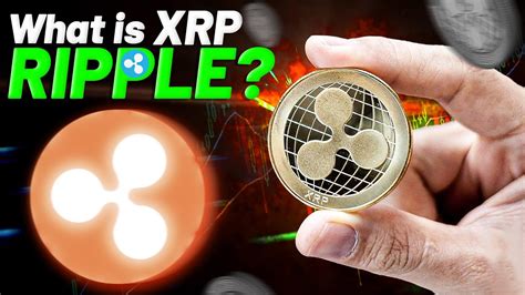 What Is XRP RIPPLE Everything You Need To Know Before Investing