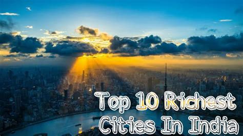 Top Most Richest Cities In India