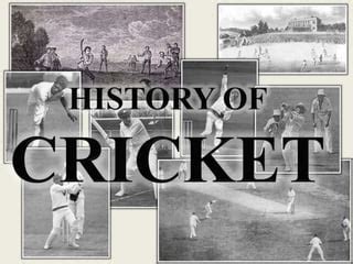 History of cricket | PPT