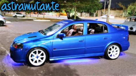 Chevrolet Astra Personalizado Projeto Em Andamento Opel Youtube