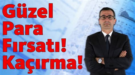 GÜZEL PARA FIRSATI KAÇIRMA YouTube