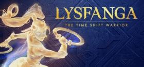 Lysfanga The Time Shift Warrior Is Out Now With Launch Trailer Gamegrin