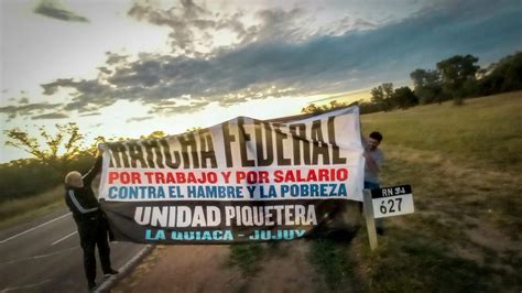 Marcha Federal Piquetera Los Detalles De La Movilización Que Comienza Hoy Y Finaliza El Jueves