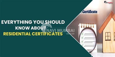 Everything You Should Know About Residential Certificates