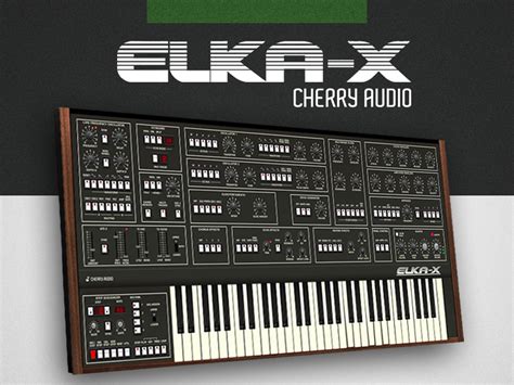 Elka-X Synthesizer by Cherry Audio - Synthesizer Plugin VST VST3 Audio ...