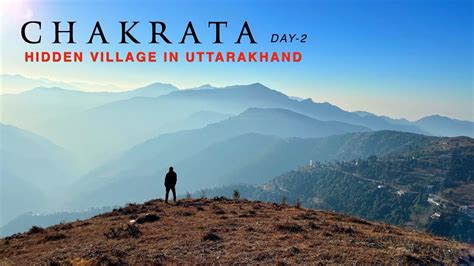 Village Life In Chakrata Hidden Village Tour Uttarakhand Youtube