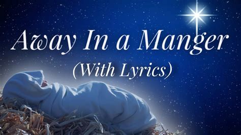 Away In A Manger With Lyrics The Most BEAUTIFUL Christmas Carol