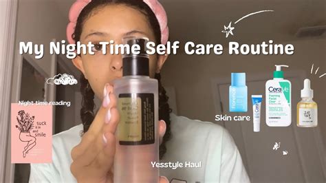 My Night Time Self Care Routine Productive Skin Care Yesstyle Haul