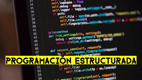 Programaci N Estructurada Definicion Caracteristicas Youtube