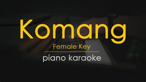 Komang Raim Laode Piano Karaoke Female Key YouTube