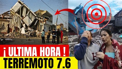 HACE UN MOMENTO Fuerte TERREMOTO SACUDE HOY A PERU MAGNITUD DE 7