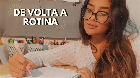 De Volta A Rotina Ou De Volta À Rotina - De volta a rotina - YouTube