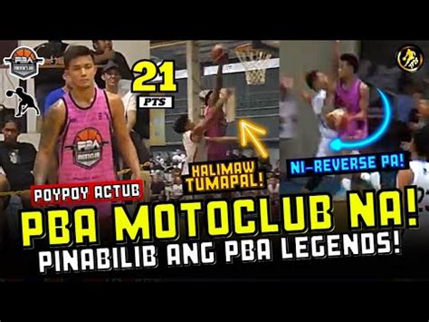 AND TINDI NI POYPOY ACTUB NAG LARO SA PBA MOTOCLUB NAG SHOWTIME AT