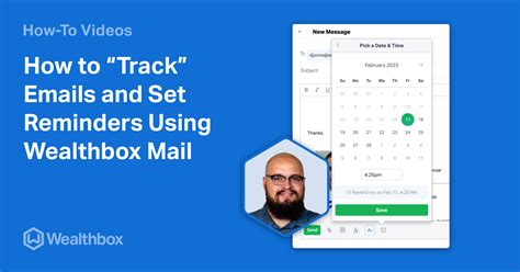 How To Track Emails And Set Reminders Using Wealthbox Mail Wealthbox Crm