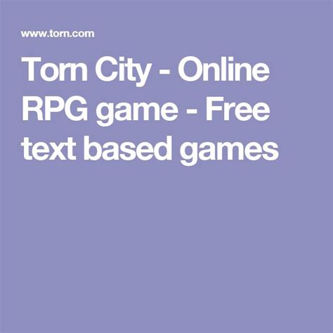 Torn City - Online RPG game - Free text based games | Online rpg, Free text, Free games