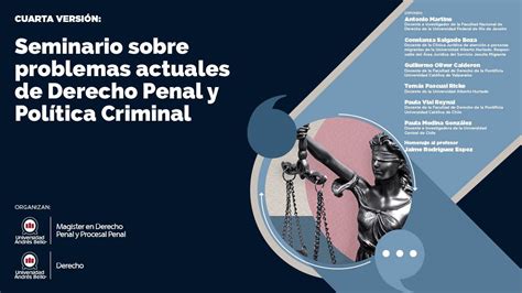 Seminario Sobre Problemas Actuales De Derecho Penal Y Política Criminal