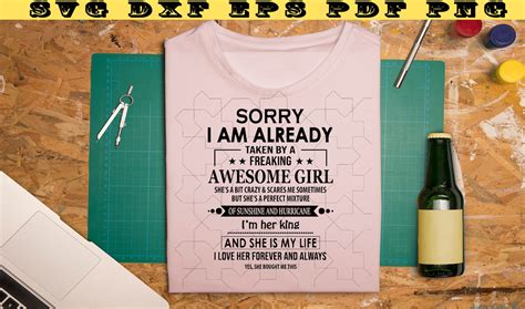 Sorry I Am Already Taken By A Freaking Awesome Girl Svg Best Etsy