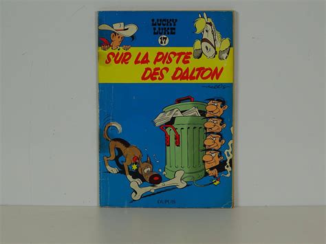 Morris Lucky Luke 17 Sur La Piste Des Dalton En édition Originale