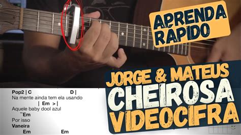 Cheirosa Jorge E Mateus Videocifra YouTube