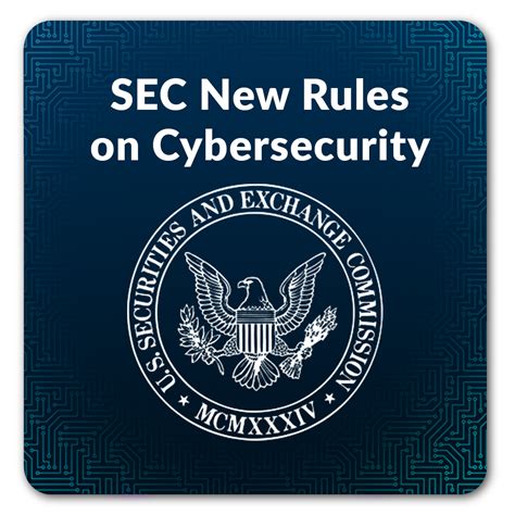 Secs New Cybersecurity Disclosure Rules What Does It Mean For You