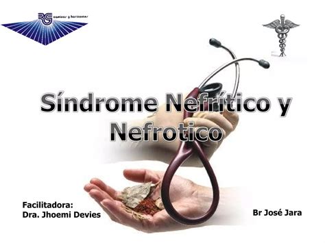 Sindrome Nefritico Y Nefrotico PPT Descarga Gratuita