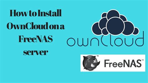 How To Install Owncloud On A Freenas Server Youtube