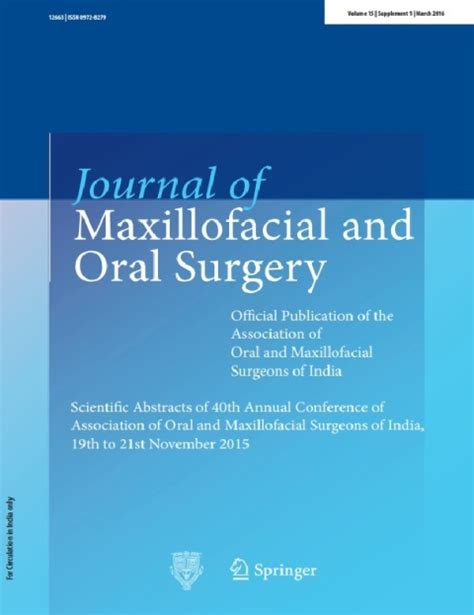 Journal Of Maxillofacial And Oral Surgery