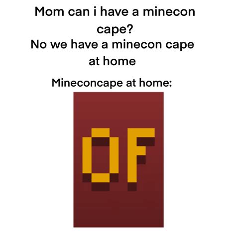 Optifine Cape Meme Minecraft Fan Art 45067611 Fanpop