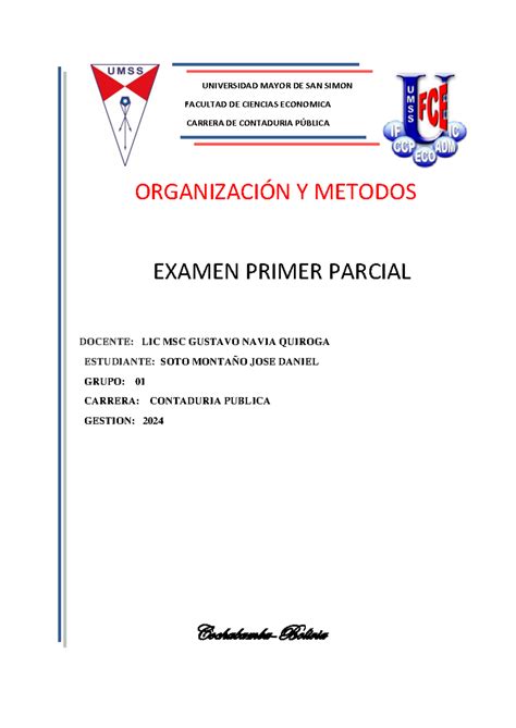 Examen Primer Parcial OYM UNIVERSIDAD MAYOR DE SAN SIMON FACULTAD DE