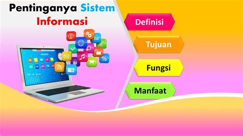 PENTINGNYA PENERAPAN SISTEM INFORMASI MANAJEMEN PADA PERUSAHAAN