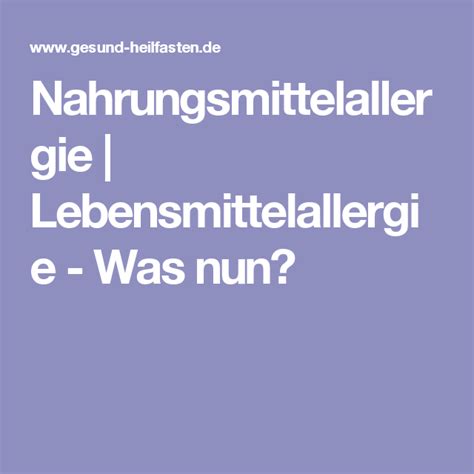 Nahrungsmittelallergie Lebensmittelallergie Was Nun