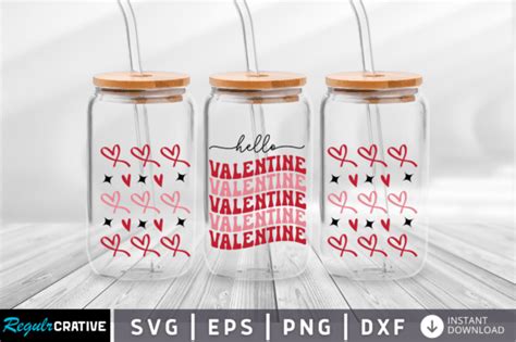 Hello Valentine 16 Oz Libbey Glass Graphic By Regulrcrative · Creative