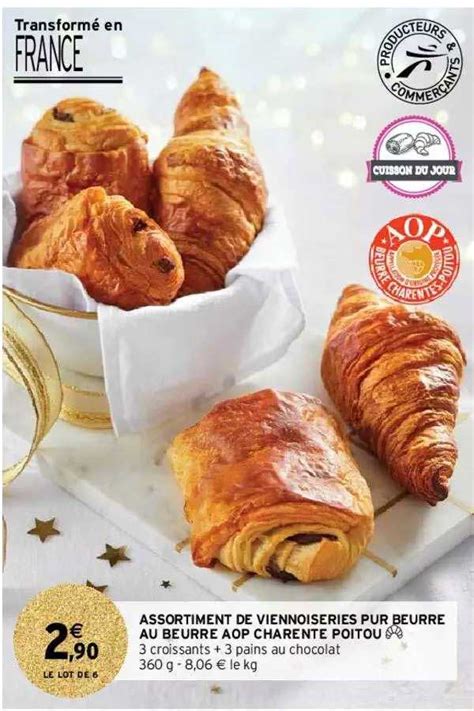 Promo Assortiment De Viennoiseries Pur Beurre Au Beurre Aop Charente