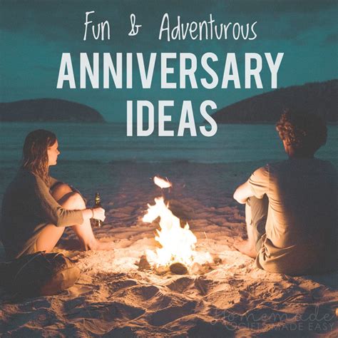 40 Best Anniversary Ideas - Fun & Romantic Things to Do