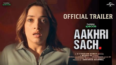 Aakhri Sach Official Trailer Tamannaah Bhatia Hotstar