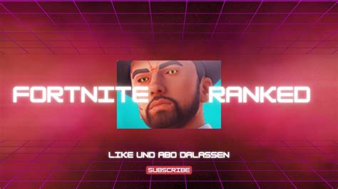 Fortnite Ranked Ein Paar Geile Kills Youtube