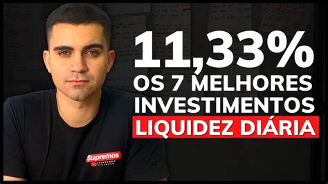 Os Melhores Investimentos Para Liquidez Di Ria Quanto Rende