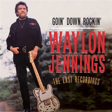 Waylon Jennings I Do Believe Lyrics Genius Lyrics