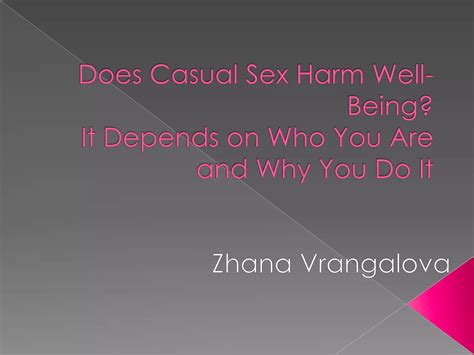 Casual Sex And Well Being Ssss Ppt