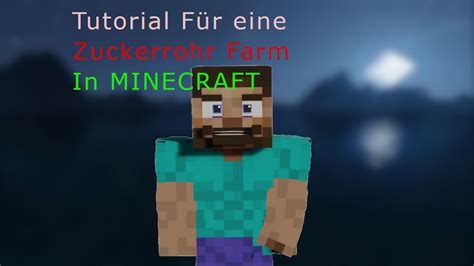 Tutorial Für Eine Automatische Zuckerrohr Farm In Minecraft Youtube