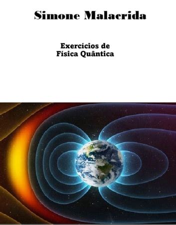 Exercícios de Física Quântica eBook by Simone Malacrida EPUB