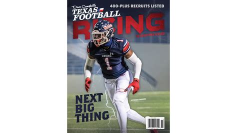 Revealed Dave Campbell S Texas Football Rising Recruiting Magazine