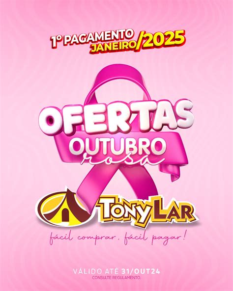 Ofertas Outubro Rosa Tony Lar Venha Aproveitar Itaperuna Italva E