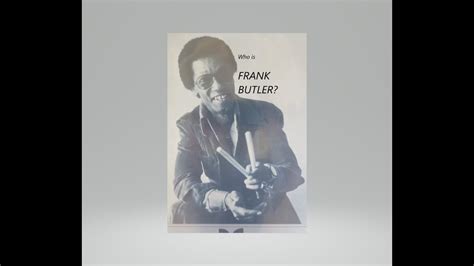 Who Is FRANK BUTLER 1 Of The SPOTLIGHT Series YouTube