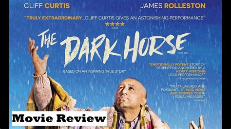 The Dark Horse 2016 Movie Review Youtube