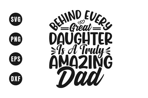 Dad Quote Behind Every Great Daughter Graphic By Sumon Chandra